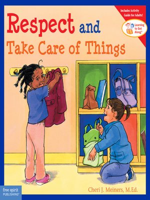 cover image of Respect and Take Care of Things